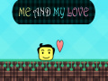 Igra Me and My Love