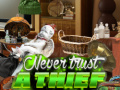 Igra Never Trust a Thief