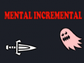 Igra Mental Incremental