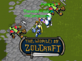 Igra The World of Zolcraft