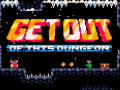 Igra Get Out of this Dungeon