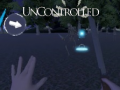 Igra Uncontrolled
