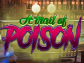 Igra A Trail Of Poison