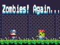 Igra Zombies! Again