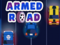 Igra Armed Road