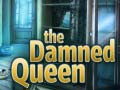 Igra The Damned Queen