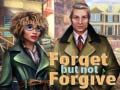 Igra Forget but Not Forgive