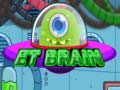 Igra ET Brain