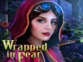 Igra Wrapped in Fear
