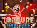 Igra Torture the Trollface