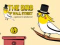 Igra The Birb of Wall Street