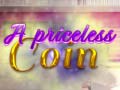 Igra A Priceless Coin