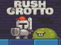 Igra Rush Grotto