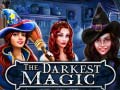 Igra The Darkest Magic