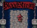 Igra Bloodstream