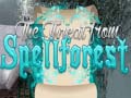 Igra The Theat from Spell Forest