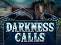 Igra Darkness Calls