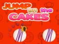 Igra Jump on the Cakes