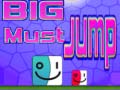 Igra Big Must Jump