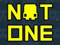 Igra Not One