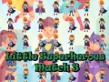 Igra Little Superheroes Match 3