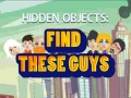 Igra Find These Guys