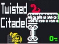 Igra Twisted Citadel