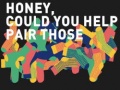 Igra Honey, Could You Help Pair Those
