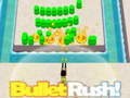 Igra Bullet Rush