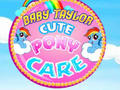 Igra Baby Taylor Cute Pony Care