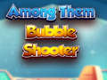Igra Among Them Bubble Shooter