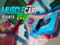 Igra Musclecar stunts 2020