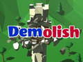 Igra Demolish