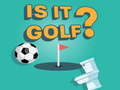 Igra Is it Golf?