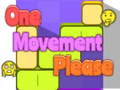 Igra One Movement Please