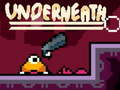 Igra Underneath