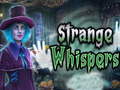 Igra Strange whispers