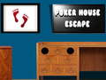 Igra Poker House Escape