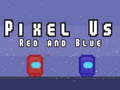 Igra Pixel Us Red and Blue