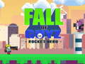 Igra Fall of Guyz Rocket Hero