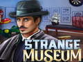 Igra Strange Museum