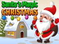 Igra Santa's magic Christmas