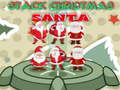 Igra Stack Christmas Santa