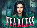 Igra Fearless