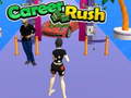 Igra Career Rush