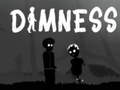 Igra Dimness 
