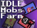 Igra Idle Mobs Farm