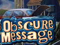 Igra Obscure Message