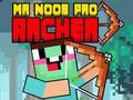 Igra Mr Noob Pro Archer