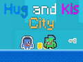Igra Hug and Kis City